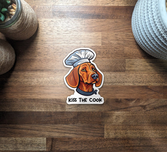 Vizsla Kiss The Cook Vinyl Sticker